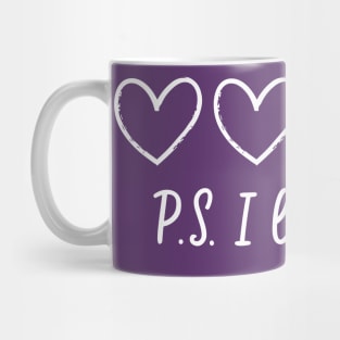 PS I Love You Day Valentine's Day Purple Heart Women Men Kid Mug